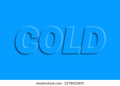 Blue 'COLD' raised text effect 