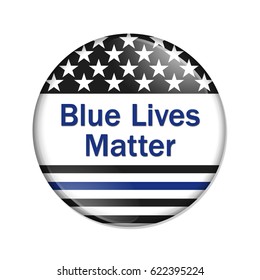 Blue Lives Matter button, American election button with thin blue line flag with text Blue Lives Matter isolated over white 3D Illustration