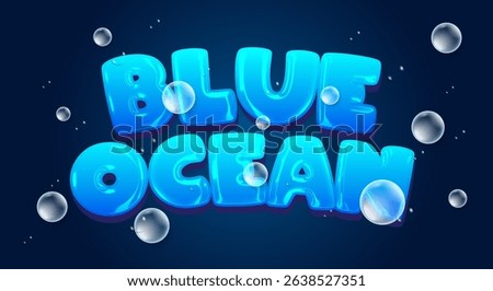 Blue Ocean 3d editable text effect Template suitable for Bubble theme