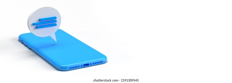 Blue Smart Mobile Phone With Online Dialog Speech Bubble Coming Off Device, 3D Rendered Flat Lay. Chat Conversation Balloon Template. White Background With Clipping Path And Copy Space