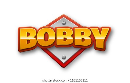 276 Bobby Name Image Images, Stock Photos & Vectors | Shutterstock