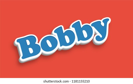 276 Bobby Name Image Images, Stock Photos & Vectors | Shutterstock