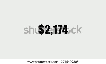 Bold black dollar amount of 2174 displayed prominently on a light gray background Clear details and vibrant colors enhance visual appeal.