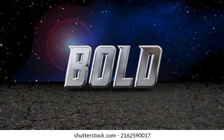 Bold Courage Bravery Determination Fearless Word Space Background 3d Illustration