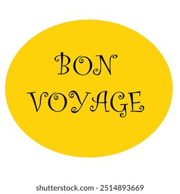 bon voyage illustration word for signage - Powered by Shutterstock