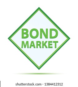 Bond Market Isolated On Modern Abstract Green Diamond Button