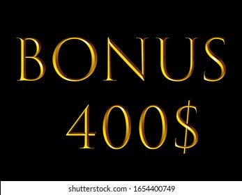 Bonus 400 Dollars For The Casino