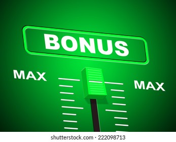Bonus Max Showing Upper Limit And Bundle