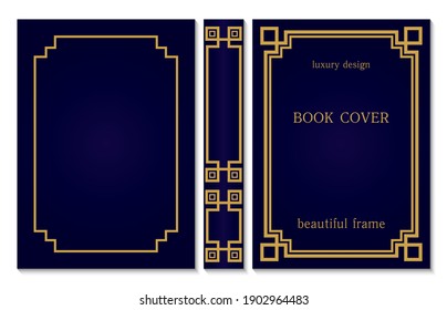 Book Cover And Spine Design. Vintage Old Frames And Corners. Luxury Gold And Dark Blue Style Design. Border To Be Printed On Covers And Pages Of Books. Rasterized Version.