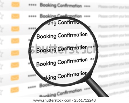 Booking confirmation email notification background design. Magnify glass zoom on the mail title, backdrop