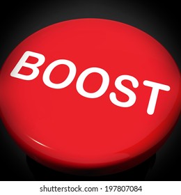 Boost Switch Showing Promote Increase Encourage