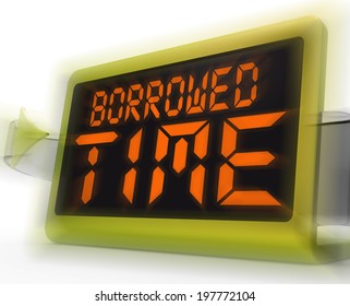 Borrowed Time Digital Clock Showing Terminal Illness And Life Expectancy
