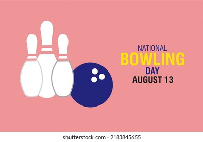 Bowling pins and ball icon on national bowling day August 13, Three white bowling pins with a blue ball icon. Bowling Day illustration Poster, banner on  second Saturday in August. 