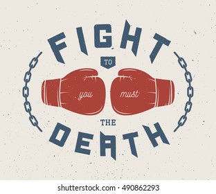 Boxing slogan with motivation. Illustration. Graphic Art

 - Powered by Shutterstock