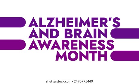 Alzheimer’s and Brain Awareness Month colorful text typography on banner illustration great for raising awareness about Alzheimer’s and Brain Awareness Month in june - Powered by Shutterstock