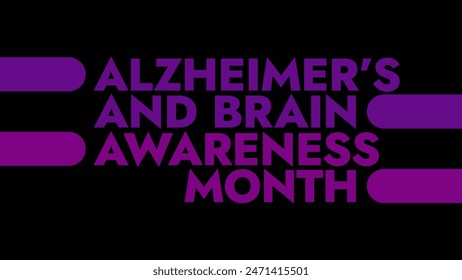 Alzheimer’s and Brain Awareness Month colorful text typography on banner illustration great for raising awareness about Alzheimer’s and Brain Awareness Month in june - Powered by Shutterstock