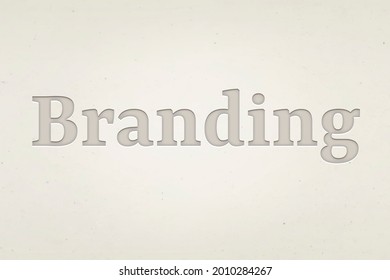 Branding Word In Debossed Text Style