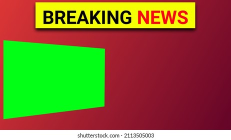 Breaking News Green Screen Background For Broadcasting.