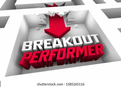 Breakout Performer Surprise Great Job Done Maze Breakthrough 3d Illustration