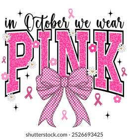 Breast Cancer Awareness, In October We Wear Pink, Breast Cancer, Awareness Ribbon, Religious , Coquette - Powered by Shutterstock