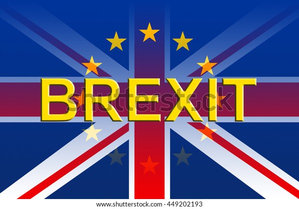 Brexit Flags Meaning Britain Decision Kingdom Stock Illustration 449202193