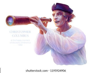 Bright Colorful Portrait Of Medieval Explorer Christopher Columbus At The Happy Moment Of Discovery Of America, October 1492. Sailor Holds A Naval Telescope. Original Digital Painting. Raster Clipart.