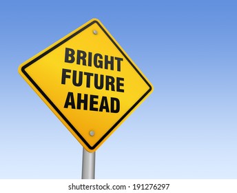 Bright Future Ahead