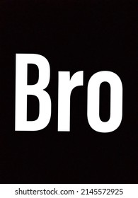 Bro Word Bold Illustration Beautiful Design Stock Illustration ...