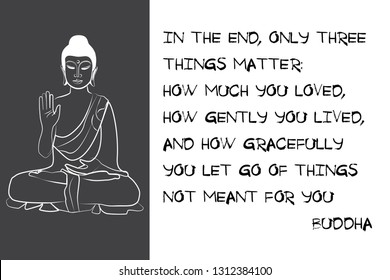 Buddha Quote Only Three Things Matter Stock Illustration 1312384100