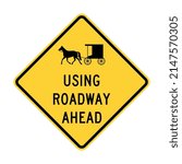 Buggy road sign using roadway ahead 