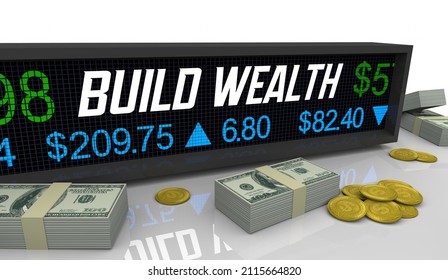 Build Wealth Money Stock Market Income Buy Shares Capital Assets Portfolio 3d Illustration