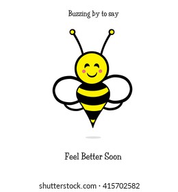 Bumble Bee - Feel Better Soon