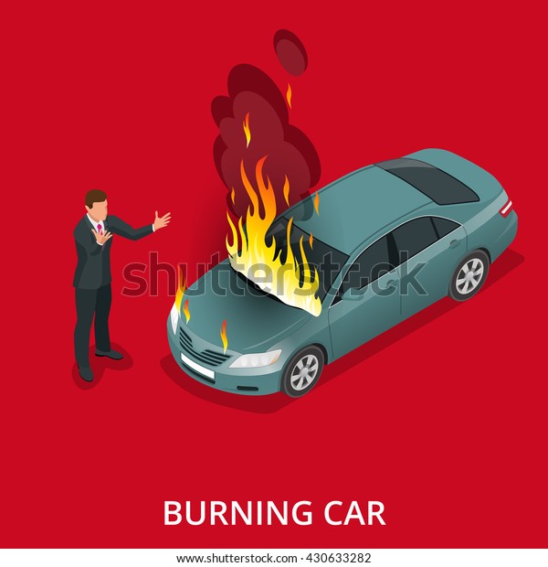 Burning car on the road. Fire\
suddenly started engulfing the car.  Flat 3d isometric\
illustration. 
