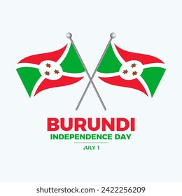 Burundi Independence Day poster illustration. Two crossed Burundi flags on a pole icon isolated on a gray background. Suitable for greeting card, poster and banner. July 1 every year - Powered by Shutterstock