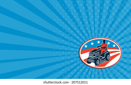 Business Card Showing Illustration Of American Male Gardener Mowing Riding On Ride-on Lawn Mower With Stars And Stripes Flag Set Inside Oval Done In Retro Woodcut Style.