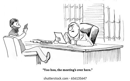 Business Cartoon About A Business Man Absorbed With His Cell Phone And Not Paying Attention In The Meeting He Is In.