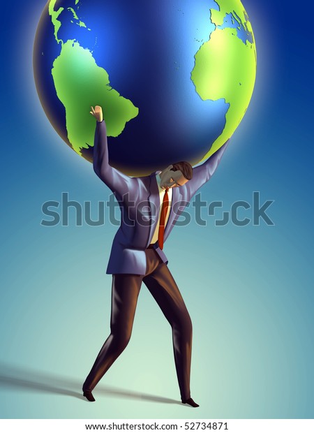 Businessman Takes Earth On Shoulders Digital Stock Illustration 52734871