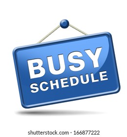 Busy Schedule Full Agenda Need For Time Management