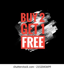 buy 2 get 1 free  over red letter art white brush strokes. acrylic paint on black background illustration Abstract wall background new paper texture. wallpaper shape. High quality and have copy space