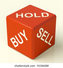 Buy Hold And Sell Red Dice Representing Stocks Strategy