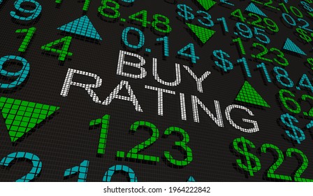 Buy Rating Recommendation Stocks Shares Undervalued Business Company 3d Illustration