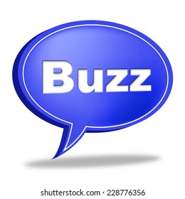 Buzz Message Meaning Public Relations And Exposure
