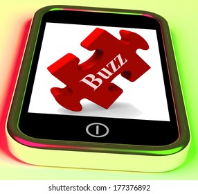 Buzz Smartphone Meaning Creating Publicity And Awareness