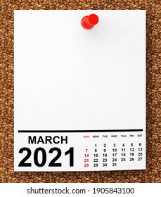 Calendar March 2021 On Blank Note Paper With Free Space For Your Text. 3d Rendering