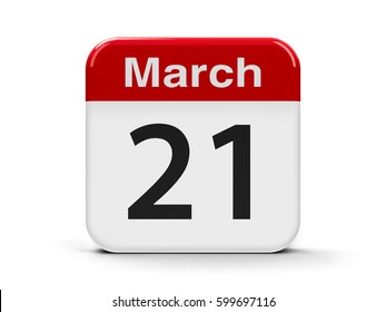 Calendar web button - The Twenty First of March - World Poetry Day, International Day of Puppetry, World Down Syndrome Day, three-dimensional rendering, 3D illustration
