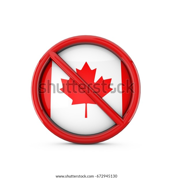 canada-flag-prohibited-no-entry-600w-672945130.jpg