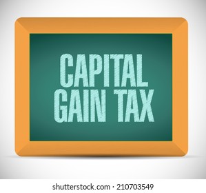 Capital Gain Tax Message Board Illustration Design Over A White Background