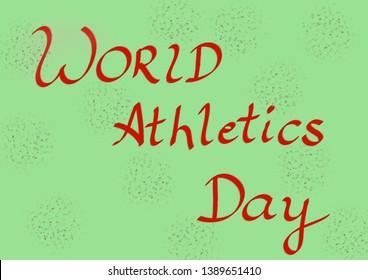 Caption For World Athletics Day. Athletics Day Observed All Around The World 