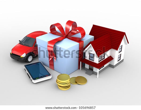 car, phone, home and\
money as a gift