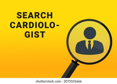 Cardiologist Career. Build A Career Concept. Cardiologist Working. Cardiologist Career Text On Yellow Background. Loupe Symbolizes Job Search. Wallpapers On Theme Jobs.